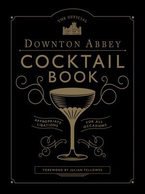 cover image of The Official Downton Abbey Cocktail Book